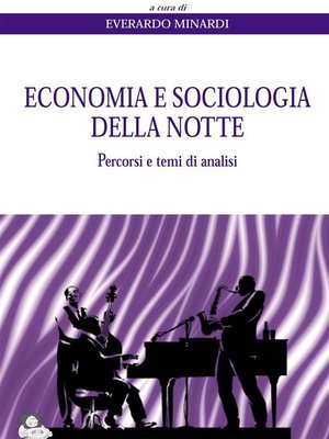 cover image of Economia e sociologia della notte